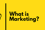 Marketing. What we know and what we didn’t!