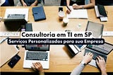 Suporte Técnico de TI em São Paulo