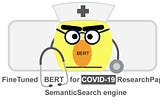 COVID-19 FineTuned Bert Literature Search Engine
