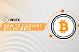 How to convert BTC to WBTC