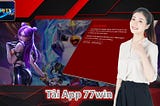Tải App 77win ⭐️ Trải Nghiệm Cảm Giác Hấp Dẫn Với 77Win