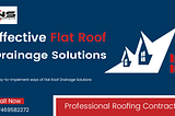 Effective Flat Roof Drainage Solutions