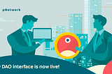 A brand new desktop and mobile DAO interface is now live!