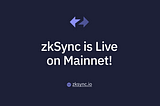 zkSync is Live! Bringing Trustless, Scalable Payments to Ethereum