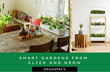 Smart Garden from Click and Grow