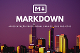 MARKDOWN - README.md INCRÍVEL PARA SEUS PROJETOS