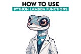 From Lambda to Def: Choosing the Right Function Type in Python — When and How to Use Them