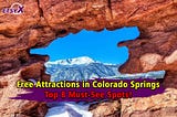 Free Attractions in Colorado Springs