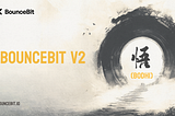 BounceBit V2 — Bodhi 悟