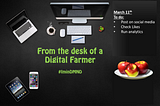 Why a Digital Farmer Took up the Udacity Digital Marketing NanoDegree.