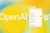 o1: OpenAI’s New Model Series