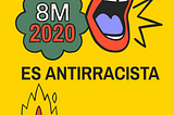 8M2020: LA NUEVA DÉCADA SERÁ FEMINISTA!