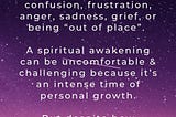 Spiritual Awakening isn’t a Moment — it is a Process
