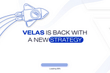 制定新的课程：Velas 改进的成功战略和区块链增长