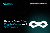 How to Spot Fake Crypto Gurus and Avoid Scams