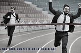 Your BIGGEST Competition in Business? [It’s not what you think…]