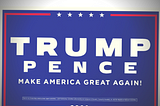 Dear Neighbor: What your Trump/Pence sign means to me