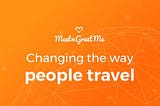 MeetnGreetMe, Platform For Connecting Local People and Travelers