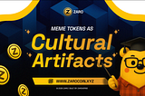 Meme Tokens as Cultural Artifacts: The Case for ZARO