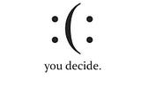 — YOU Decide…