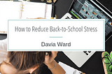 How to Reduce Back-to-School Stress