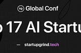 Top 17 AI Startups Exhibiting at Global 2023