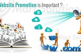 Why Website Promotion is Important for Business?