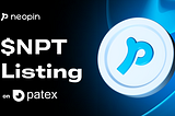 [Listing] NEOPIN Token $NPT listing on C-Patex