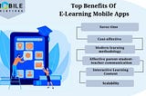 Know the benefits of e-learning mobile apps in Education sector