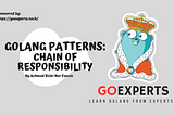 Golang Pattern: Chain of Responsibility