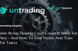 Why Retail Traders Can’t Compete with the Pros — And How to Stop Trying and Turn the Tables