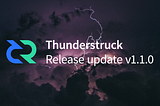 Decred v1.1.0 “Thunderstruck” — Development Dispatch 26