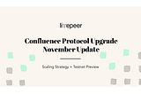 Confluence Protocol Upgrade November Update