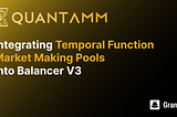 QuantAMM is building on Balancer V3!