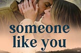 If You Love Romance Movies Like The Notebook, See Someone Like You