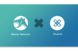 Manta arbeitet mit ChainX zusammen