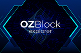 New OZBLOCK Explorer