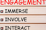 Meaningful Engagements: The WHAT, HOW, and WHY