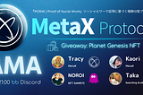 「POSW」MetaX Protocolとは？ | AMA内容まとめ