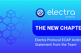 The New Chapter — Electra Protocol