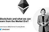 Blockchain and what we can learn from the Merkel era!