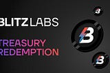 Blitz Labs Treasury Redemption