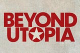 Beyond Utopia Logo