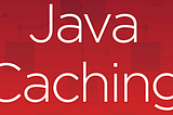 Java caching