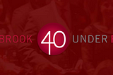 Honored as Winner of the 2016 Stony Brook 40 Under 40 Award