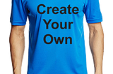 Re-invent Your Style Game With T-Shirt Printing
