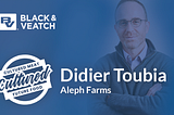 Dider Toubia of Aleph Farms Returns to the Cultured Meat and Future Food Podcast
