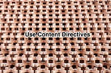 Modify User Provided UI with Content Directives