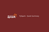 PySpark Basics — 2