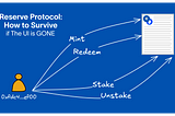 Reserve Protocol : How to Survive if The UI is Gone.